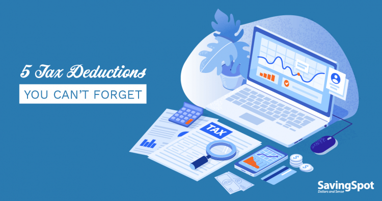 5 Tax Deductions You Can’t Forget