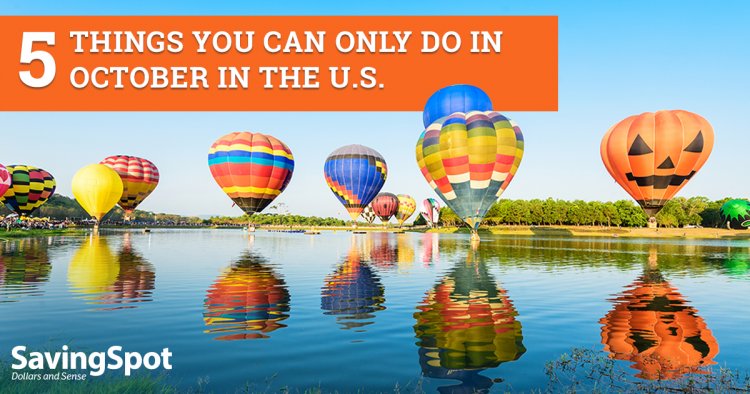 5 Things You Can Only Do in October in the United States