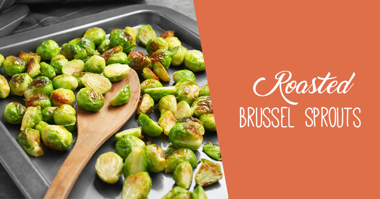 Roasted Brussel Sprouts