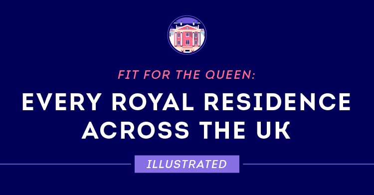 Fit for the Queen: Every Royal Residence Across the UK Illustrated
