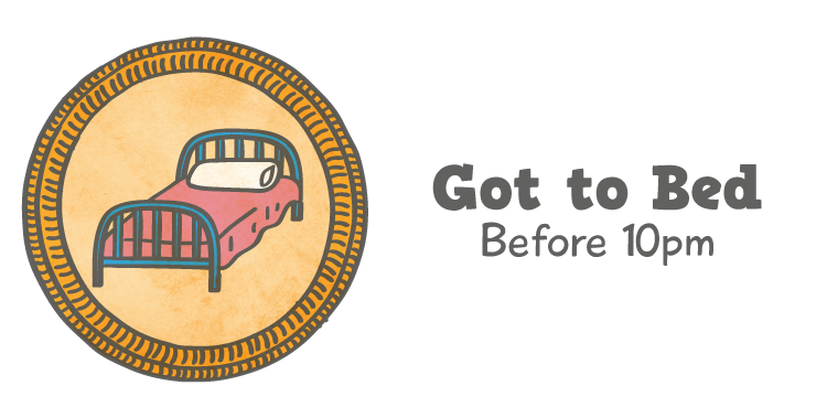 go to bed badge