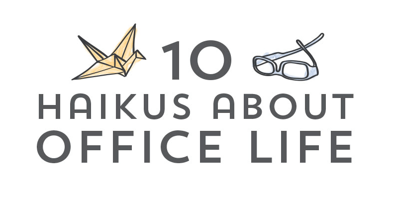 10 Haikus About Office Life