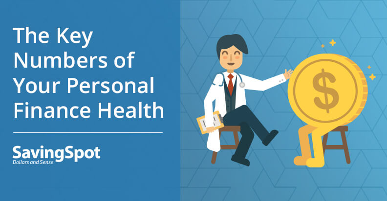 How to Check the Vital Signs of Your Personal Financial Health