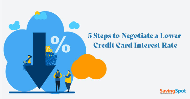 How to Negotiate a Lower Rate for Your Credit Card