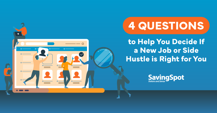 Should You Look for a New Job or a Side Hustle?